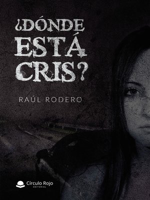 cover image of ¿Dónde está Cris?